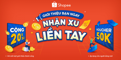 Nhập mã giới thiệu Shopee có 50.000Đ – Cập nhật 11/2024