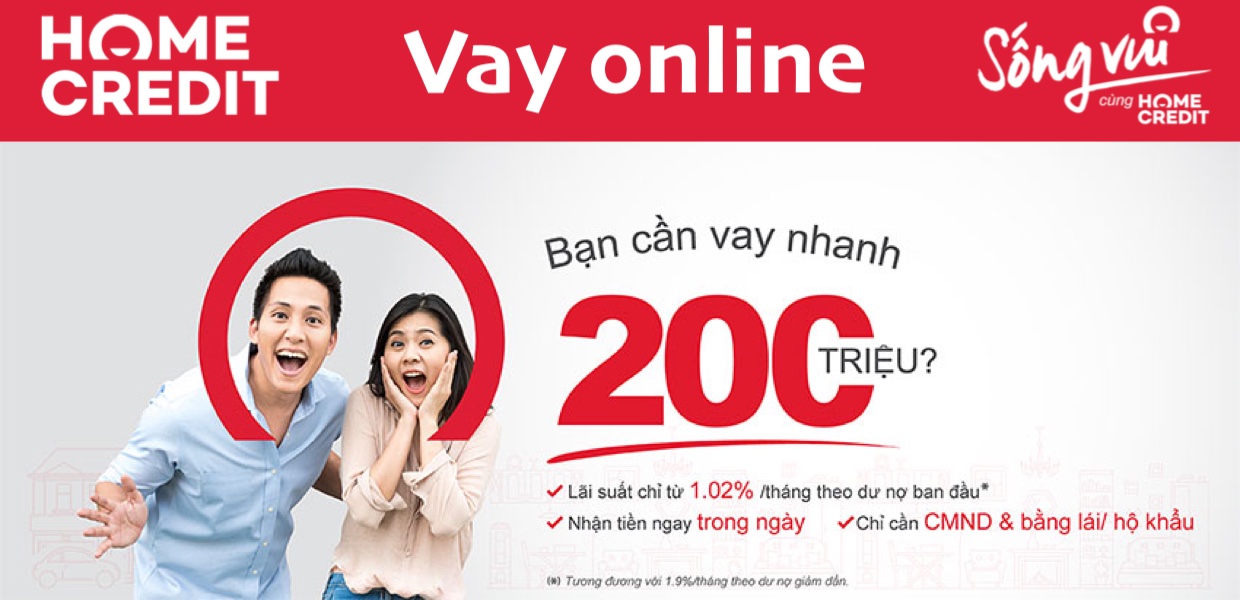 Home Credit - Cách vay tiền Home Credit online nhanh nhất