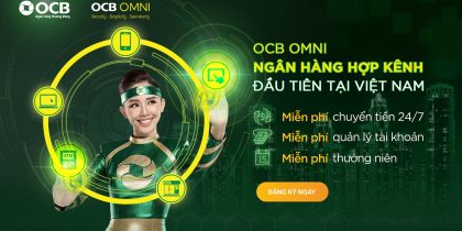Nhập mã giới thiệu OCB OMNI nhận 30K ngay mới nhất 2022