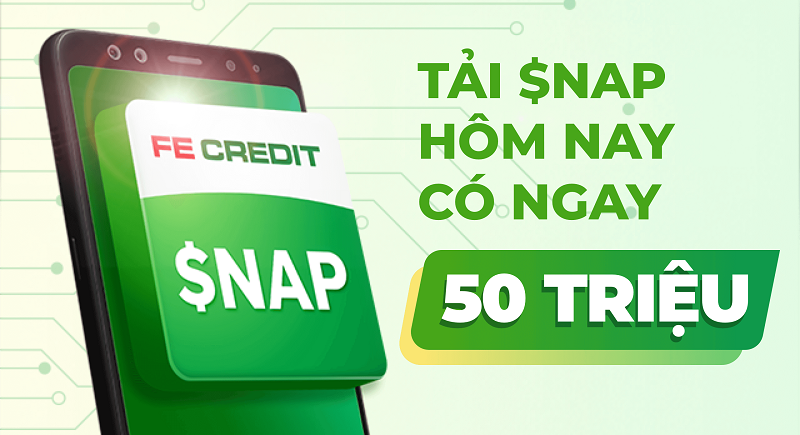 Vay tiền qua app Fe Credit online - $NAP