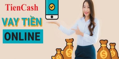 TienCash có lừa đảo không? Có nên vay tiền tại Tiencash?